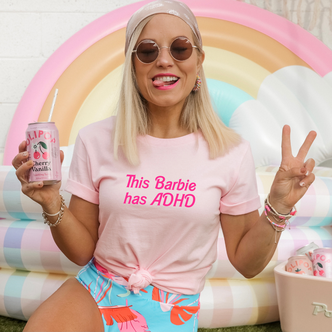 This Barbie has ADHD T-shirt