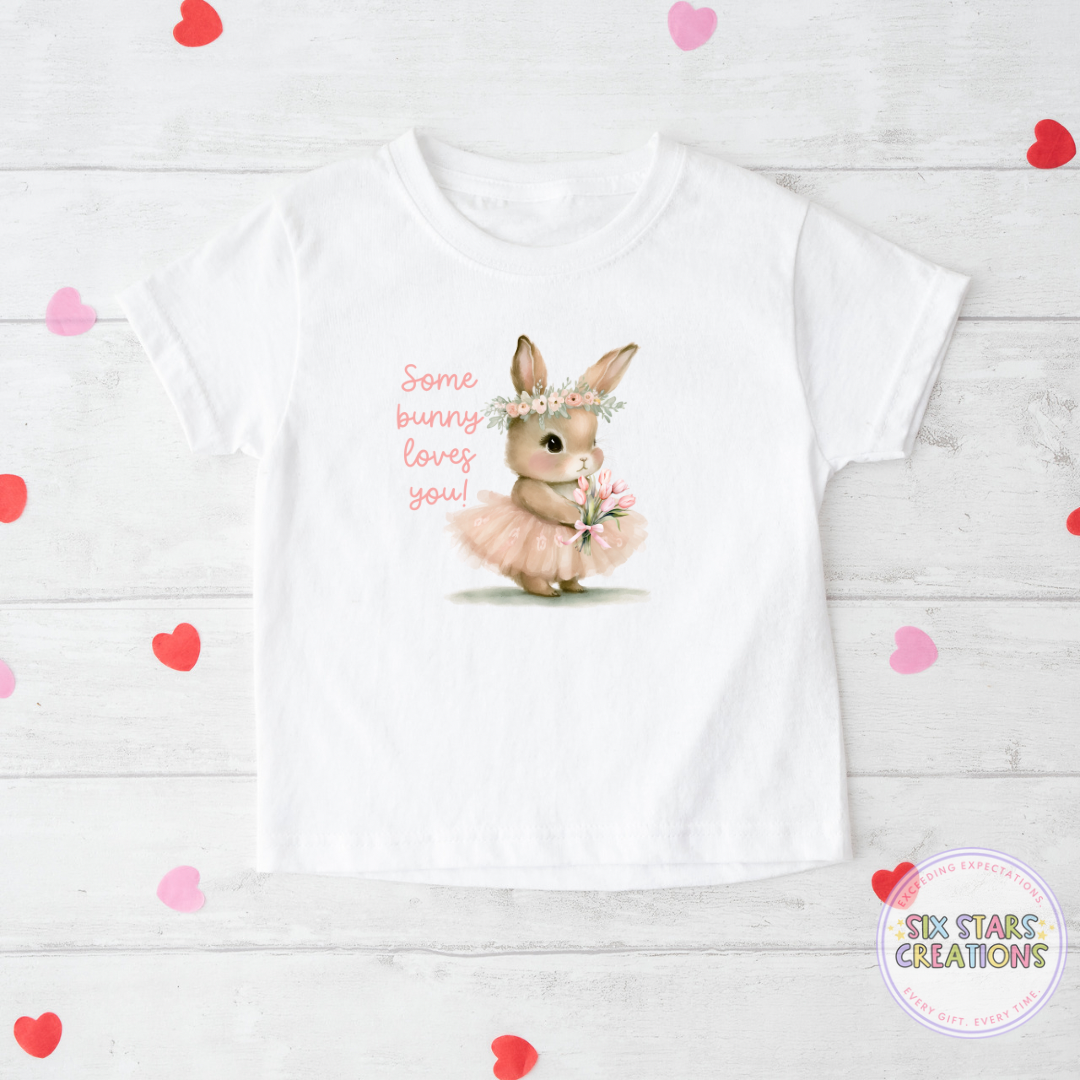 Some Bunny Loves You T-shirt