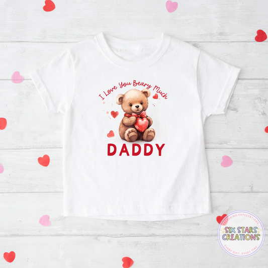 I Love You Beary Much Daddy T-shirt