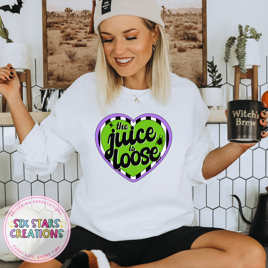 ‘Juice Is Loose’ Sweatshirt