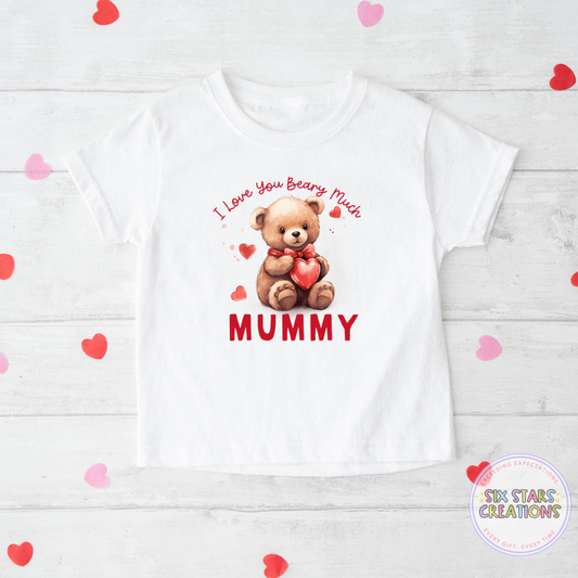 I Love You Beary Much Mummy T-shirt