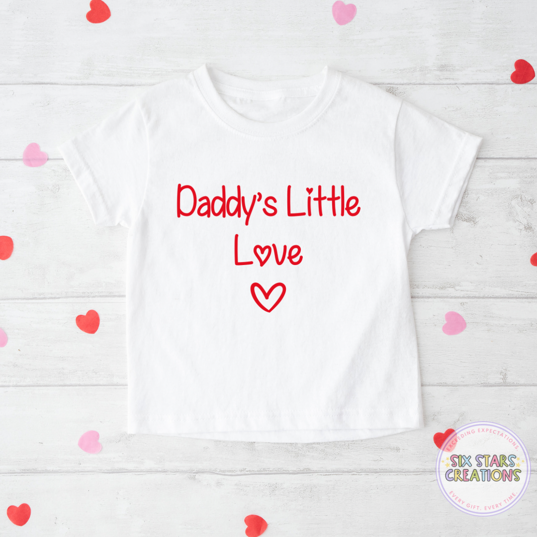 Daddy’s Little Love T-shirt