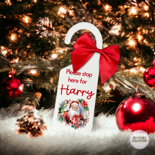 Santa Please Stop Here Personalised Door Hanger