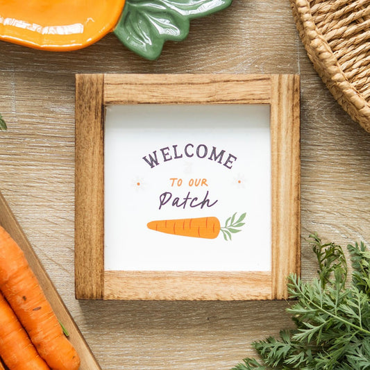 Welcome to Our Patch Wooden Frame Sign