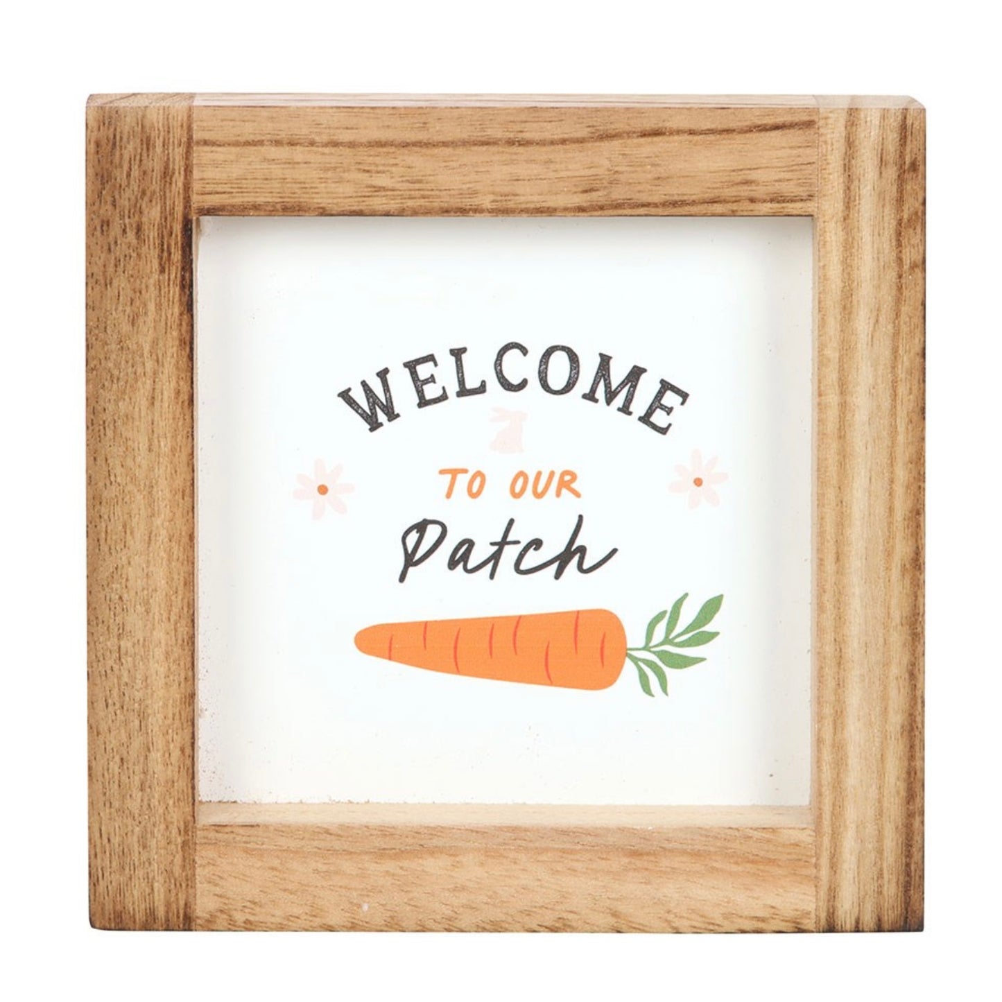 Welcome to Our Patch Wooden Frame Sign