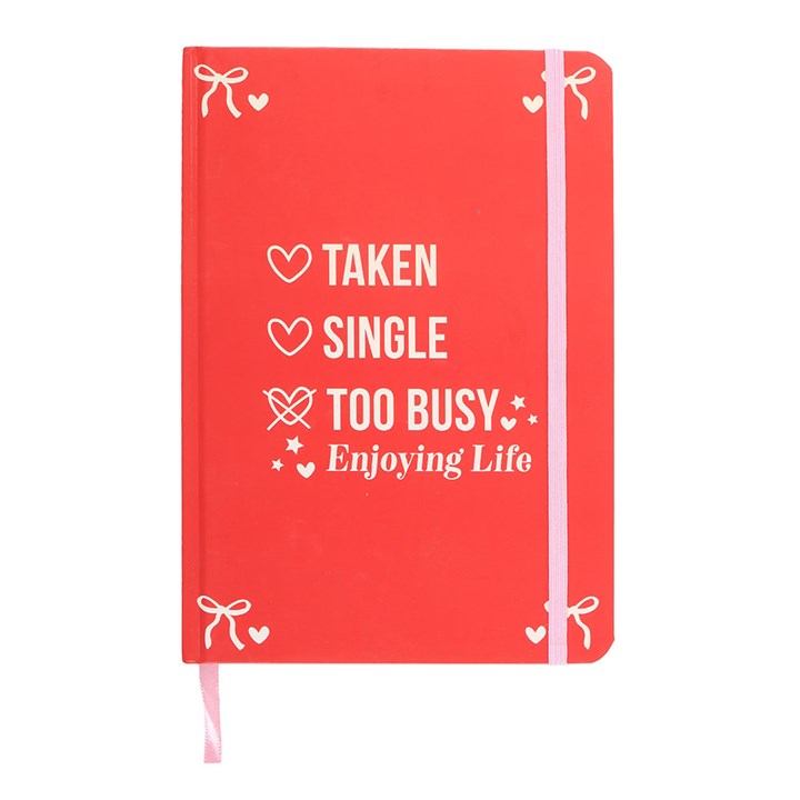 'Too Busy Enjoying Life' Notebook
