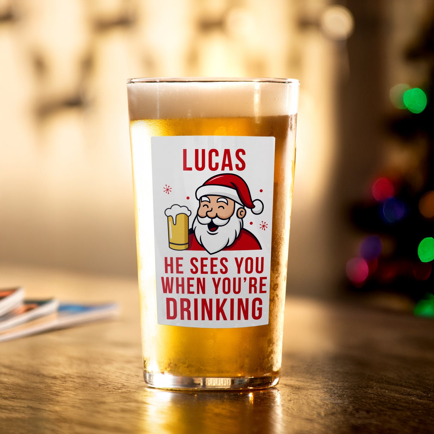 Personalised 'He Sees You When You're Drinking' Santa Christmas Beer Glass – Funny Christmas Gift Idea